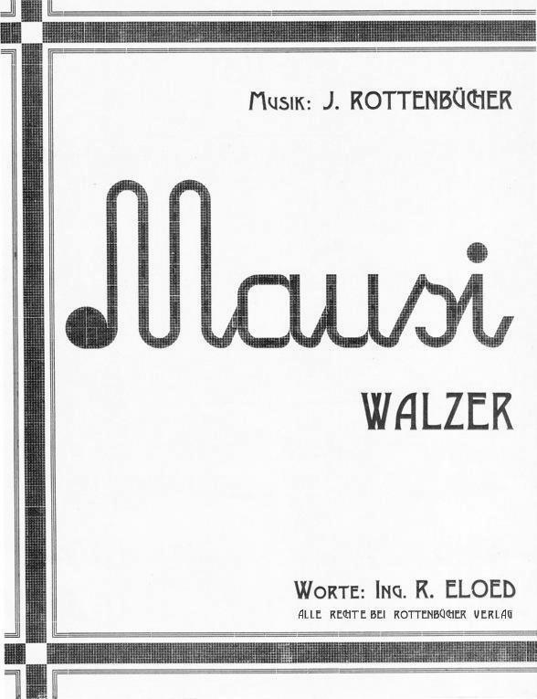 Mausi Walzer von Johann Rottenbücher